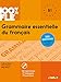 100% FLE Grammaire essentielle du francais B1 2015 - livre CD MP3 + 550 Exercices (French Edition)