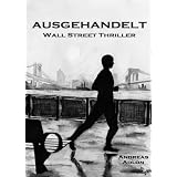 Ausgehandelt: Thrillervon "Andreas Adlon"