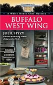 Buffalo West Wing (White House Chef Mystery #4)