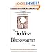 The Goddess Blackwoman: Mother of Civilization ("12 Lessons")