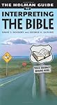 The Holman Guide to Interpreting the Bible