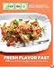 Everyday Food: Fresh Flavor Fast: 250 Easy, Delicious Recipes for Any Time of Day (Everyday Food (Clarkson Potter))