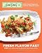 Books : Everyday Food: Fresh Flavor Fast: 250 Easy, Delicious Recipes for Any Time of Day (Everyday Food (Clarkson Potter))
