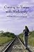 Coming to Terms with Mediocrity: And Other Humorous Life Lessons Coming to Terms with Mediocrity: And Other Humorous Life Lessons
