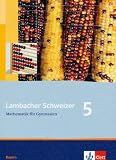 Lambacher Schweizer - Ausgabe f&uuml;r Bayern: Lambacher Schweizer Mathematik 5. Sch&uuml;lerbuch Neu. Bayern