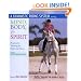 A Gymnastic Riding System Using Mind, Body, and Spirit: Progressive Training for Rider and Horse