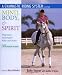 A Gymnastic Riding System Using Mind, Body, and Spirit: Progressive Training for Rider and Horse