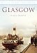 Search : Glasgow: In Old Photographs