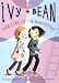 Take Care of the Babysitter (Ivy & Bean, Book 4)