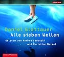 Alle sieben Wellen
