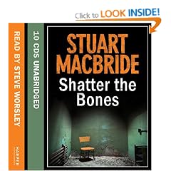 Shatter the Bones (Logan McRae)