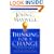 Thinking for a Change: 11 Ways Highly Successful People Approach Life andWork