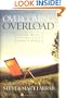 Overcoming Overload
