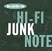 Search : Hi-Fi Junk Note