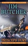 Princeps' Fury: Book Five of the Codex Alera