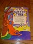 The Butter Tree: Tales of Bruh Rabbit
