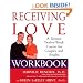 Receiving Love Workbook: A Unique Twelve-Week Course for Couples and Singles