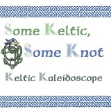 Some Keltic Some Knot