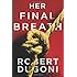 Her Final Breath (The Tracy Crosswhite Series)