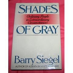 SHADES OF GRAY