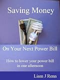 Saving Money - On Your Next Power Bill