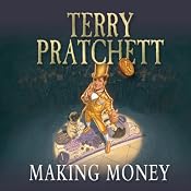 Making Money: Discworld, Book 31 | [Terry Pratchett]