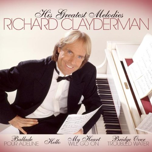 Richard Clayderman - His Greatest Melodies - Zortam Music