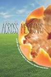 Across Meridians: History and Figuration in Karen Tei Yamashita's Transnational Novels (Asian America)