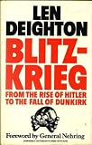 Blitzkrieg: From the Rise of Hitler to the Fall of Dunkirk