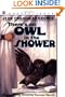 There's an Owl in the Shower