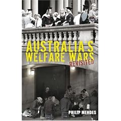Australia's Welfare Wars Revisited: The Players, the Politics and the Ideologies cover image