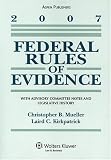 Federal Rules of Evidence, 2007 Statutory Supplement