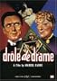 Drole de Drame