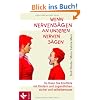 Wenn Nervens�gen an unseren Nerven s�gen: So l�sen Sie Konflikte mit Kindern und Jugendlichen sicher und selbstbewusst