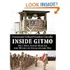 Inside Gitmo LP: The True Story Behind the Myths of Guantanamo Bay