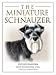 The Miniature Schnauzer