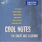 Buy Cool Notes: the Great Jazz Legends by Various Artists
