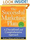 The Successful Marketing Plan : A Disciplined and Comprehensive Approach