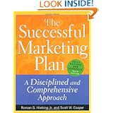The Successful Marketing Plan: A Disciplined and Comprehensive Approach'