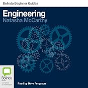 Engineering: Bolinda Beginner Guides | [Natasha McCarthy]