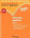 Technicien supérieur Volume 2 (concours interne et 3e concours). Catégorie B - Filière technique - Édition 2009-2010