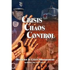 Crisis Chaos Control: Obstacles in Crisis Management