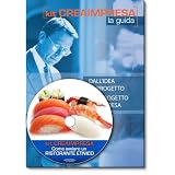 Come avviare un ristorante etnico. Con CD-ROM (kit crea impresa)di Massimo D'Angelillo