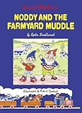 Noddy and the farmyard muddle
