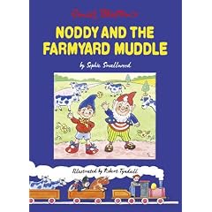 Noddy and the Farmyard Muddle