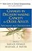 Books : Changes in Decision-Making Capacity in Older Adults: Assessment and Intervention (Wiley Series in Clinical Geropsychology)