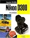 Nikon D300 en pratique Nikon D300 en pratique