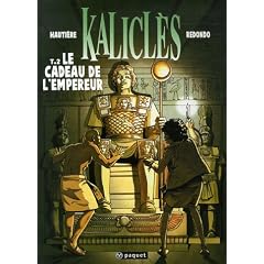 Kalicl�s, Tome 2 : Le cadeau de l'Empereur