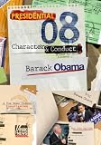 2008 Presidential Character & Conduct: Barack Obama