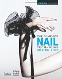 The Complete Nail Technician (Hairdressing and Beauty Industry Authority Series)
